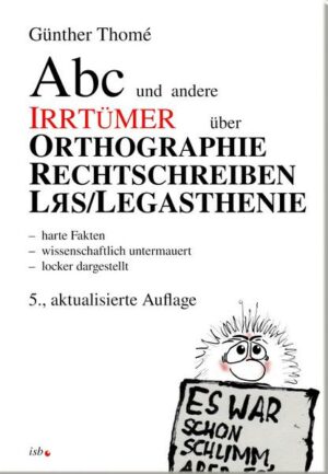 Abc und andere Irrtümer über Orthographie