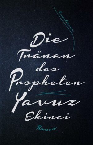 Die Tränen des Propheten