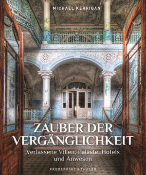 Zauber der Vergänglichkeit