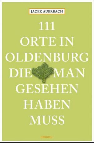 111 Orte in Oldenburg