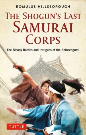 The Shogun's Last Samurai Corps