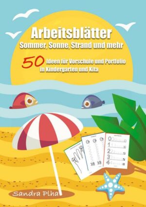 KitaFix-Kreativ: Arbeitsblätter Sommer