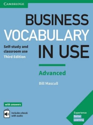 Business Vocabulary in Use: Advanced Third edition. Wortschatzbuch + Lösungen + eBook