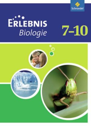 Erlebnis Biologie 7. Schülerband. Realschule. Hamburg