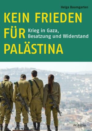 Kein Frieden für Palästina