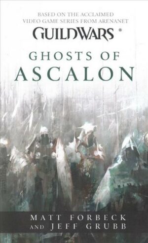 Guild Wars - Ghosts of Ascalon