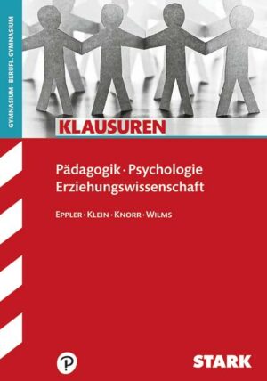 Klausuren Gymnasium - Pädagogik / Psychologie Oberstufe