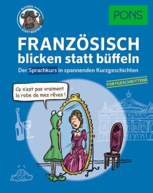 PONS Französisch 2 blicken statt büffeln