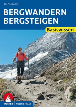 Bergwandern - Bergsteigen