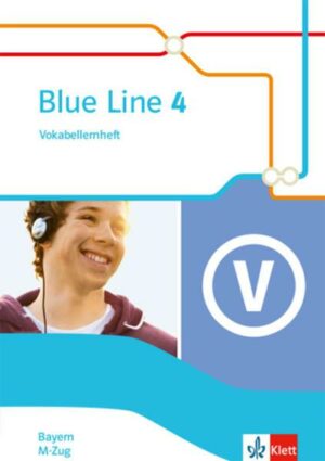 Blue Line 4 M-Zug. Ausgabe Bayern. Vokabellernheft Klasse 8