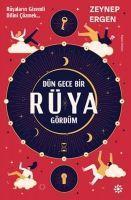 Dün Gece Bir Rüya Gördüm