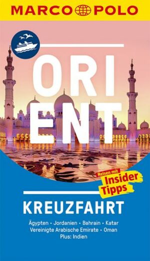 MARCO POLO Reiseführer Orient Kreuzfahrt