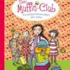 Die lustigste Klassenfahrt aller Zeiten / Der Muffin-Club Bd.5