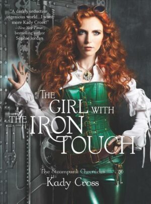 The Girl with the Iron Touch