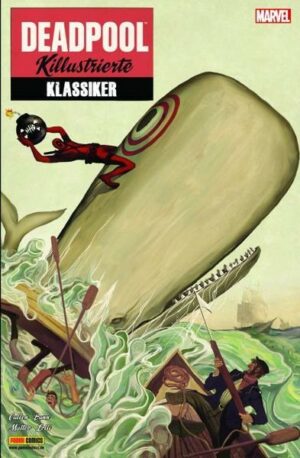 Deadpool: Killustrierte Klassiker