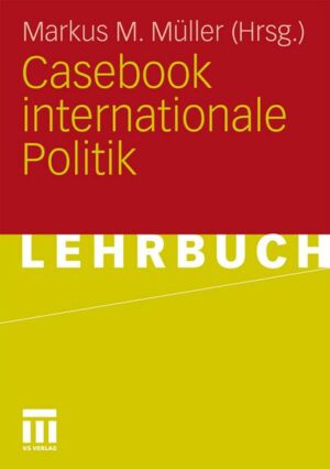 Casebook internationale Politik