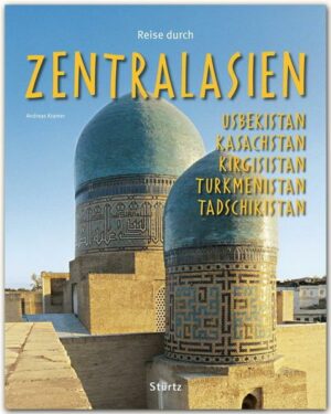 Reise durch Zentralasien - Usbekistan