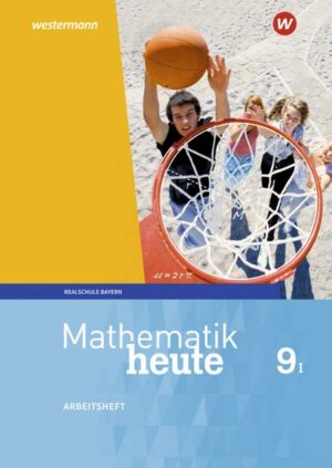 Mathematik heute 9. Arbeitsheft mit Lösungen. WPF I für Bayern