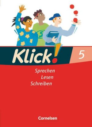 Klick! Deutsch. 5. Schuljahr. Sprechen