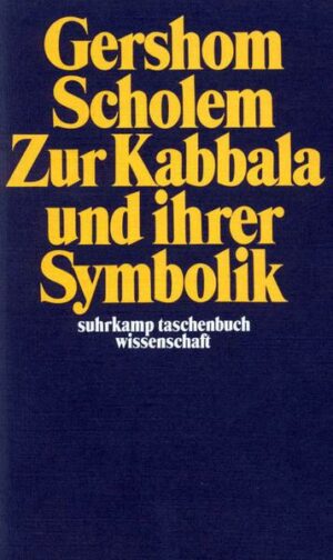 Zur Kabbala und ihrer Symbolik