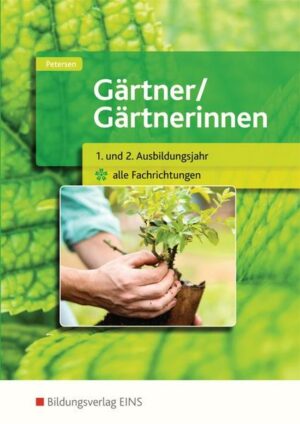 Gärtner / Gärtnerinnen 1.-2. Jahr alle Fachrichtungen. Schülerband