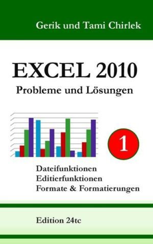 Excel 2010 Probleme und Lösungen Band 1