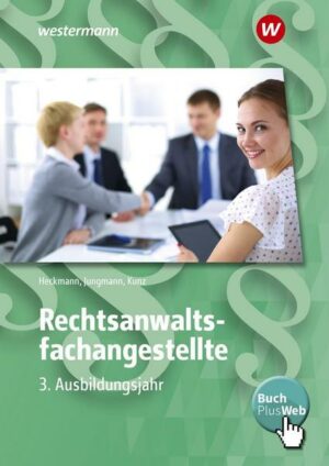 Rechtsanwaltsfachangestellte 3. Ausbildungsjahr. Schülerband