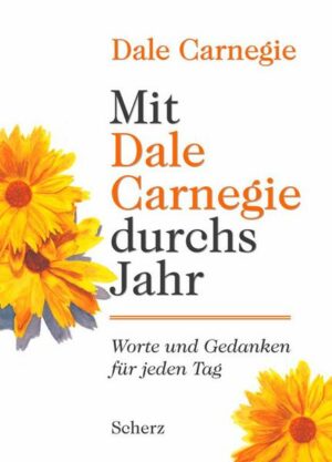 Mit Dale Carnegie durchs Jahr