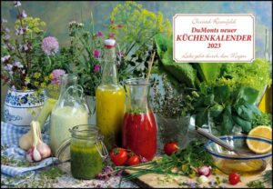 DUMONTS neuer Küchenkalender 2023 – Broschürenkalender – mit Rezepten und Gedichten – Format 42 x 29 cm