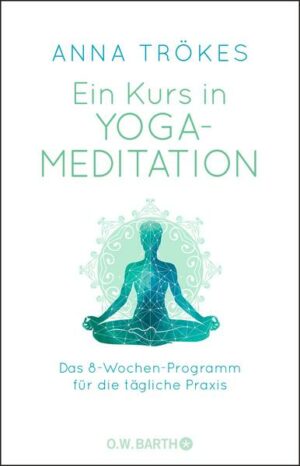 Ein Kurs in Yoga-Meditation