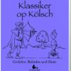 ... für vorzetrage Klassiker op Kölsch