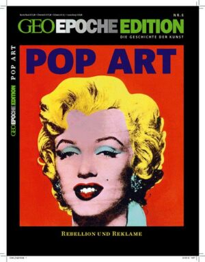 GEO Epoche Edition / GEO Epoche Edition 06/2012 - Pop Art