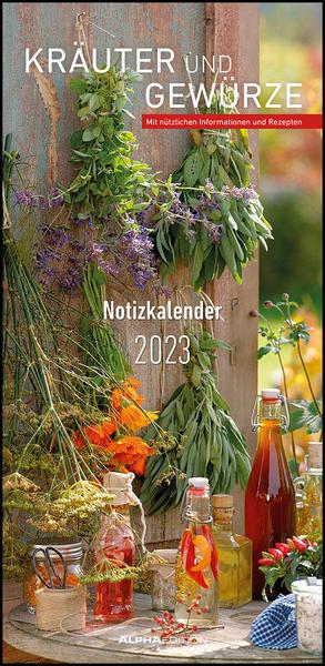 Kräuter & Gewürze 2023 - Streifenkalender 22x45 cm - mit Extraspalte für Geburtstage - Küchentipps und Mondphasen - Wandkalender - Terminplaner