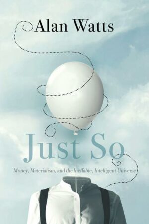 Just So: Money