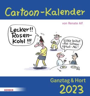 Cartoon - Kalender 2023 Ganztag und Hort