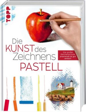 Die Kunst des Zeichnens Pastell