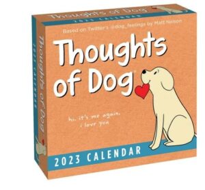 Thoughts of Dog 2023 Day-To-Day Calendar