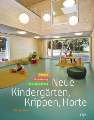 Neue Kindergärten