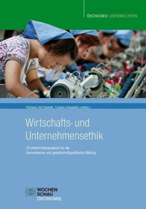 Wirtschafts- und Unternehmensethik