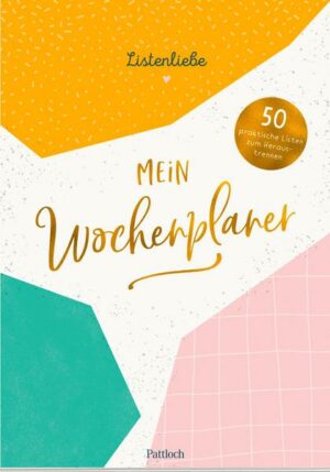 Listenliebe: Mein Wochenplaner