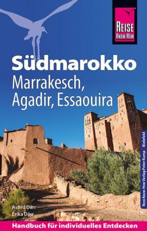 Reise Know-How Reiseführer Südmarokko mit Marrakesch