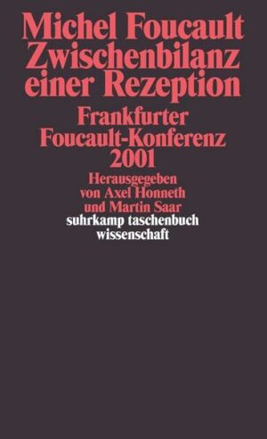 Michel Foucault. Zwischenbilanz einer Rezeption