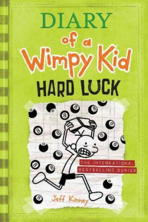 Diary of a Wimpy Kid - Hard Luck