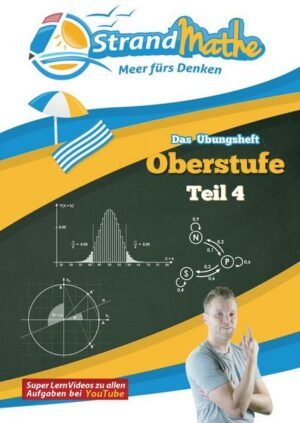 Das Übungsheft Oberstufe Mathematik. Tl.4