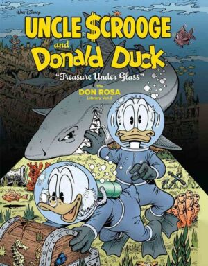 Walt Disney Uncle Scrooge and Donald Duck: Treasure Under Glass: The Don Rosa Library Vol. 3