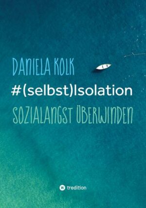 #(selbst)Isolation