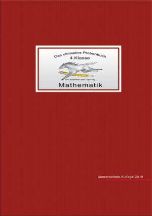 Mandl: ultimative Probenbuch Mathe 4. Kl.