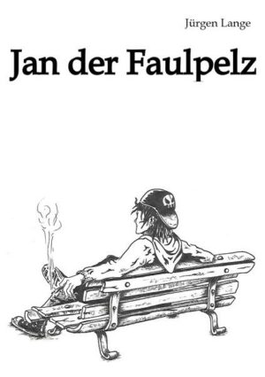 Jan der Faulpelz