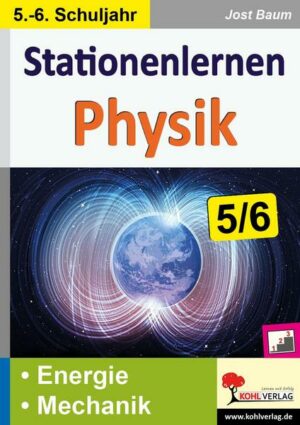 Stationenlernen Physik / Klasse 5-6