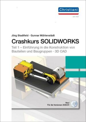 Crashkurs Solidworks mit Dvd-Rom